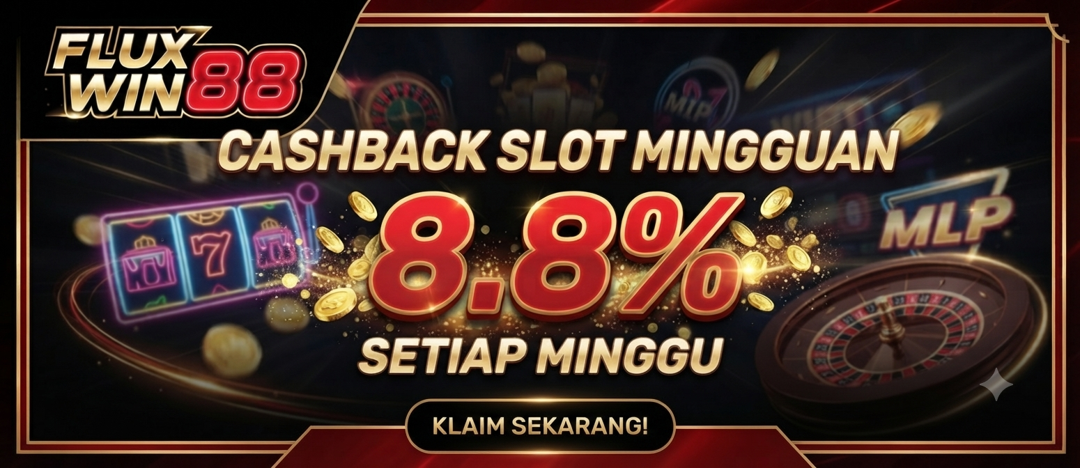 BONUS CASHBACK SLOT MINGGUAN 8,8%
