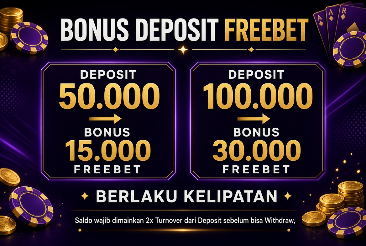 BONUS DEPOSIT FREEBET
