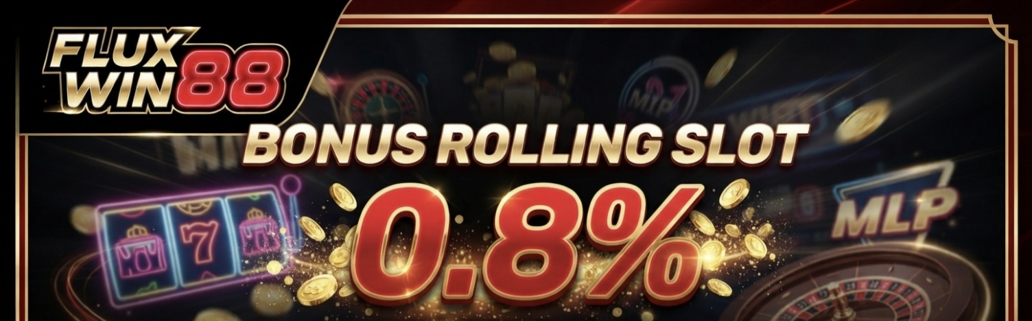 BONUS ROLLINGAN SlOT UP TO 0.8%